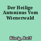 Der Heilige Antoninus Vom Wienerwald