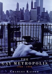 The gay metropolis 1940 - 1996