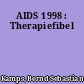 AIDS 1998 : Therapiefibel