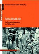 Rosa Radikale : die Schwulenbewegung der 1970er Jahre