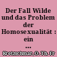 Der Fall Wilde und das Problem der Homosexualität : ein Prozeß und ein Interview