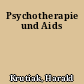 Psychotherapie und Aids