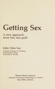 Getting sex : a new approach: more fum, less guilt