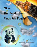 Okin the panda bear finds his family