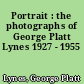 Portrait : the photographs of George Platt Lynes 1927 - 1955
