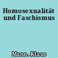 Homosexualität und Faschismus