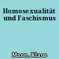 Homosexualität und Faschismus