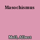 Masochismus