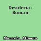 Desideria : Roman