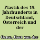 Plastik des 19. Jahrhunderts in Deutschland, Österreich und der Schweiz
