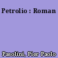 Petrolio : Roman