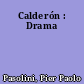 Calderón : Drama