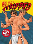Stripped : [a story of gay comics]