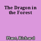 The Dragon in the Forest