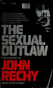 The sexual outlaw : a documentary