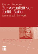 Zur Aktualität von Judith Butler : Einleitung in ihr Werk