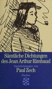 Sämtliche Dichtungen des Jean Arthur Rimbaud