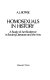 Homosexuals in history : a study of ambivalence in society, literature and the arts
