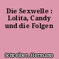 Die Sexwelle : Lolita, Candy und die Folgen