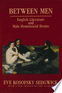 Between men : english literature and male homosocial desire