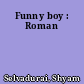 Funny boy : Roman