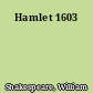 Hamlet 1603