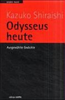 Odysseus heute : ausgewählte Gedichte
