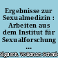 Ergebnisse zur Sexualmedizin : Arbeiten aus dem Institut für Sexualforschung an der Universität Hamburg
