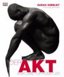 Der Akt : Anatomie für Künstler