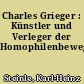 Charles Grieger : Künstler und Verleger der Homophilenbewegung