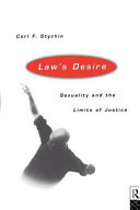Law's desire : sexuality and the limits of justice