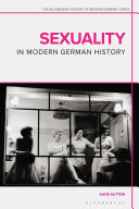 Sexuality in modern German history : 1800 to the present