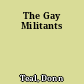 The Gay Militants