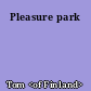 Pleasure park