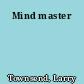 Mind master
