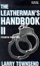 The leatherman's handbook II