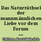 Das Naturräthsel der mannmännlichen Liebe vor dem Forum des deutschen Juristentags : (München, 29. August 1867)