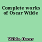 Complete works of Oscar Wilde