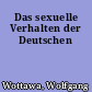 Das sexuelle Verhalten der Deutschen