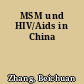 MSM und HIV/Aids in China